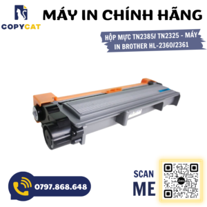 Hộp mực TN2385 TN2325 - Máy in Brother HL-2360/2361 3 3 3
